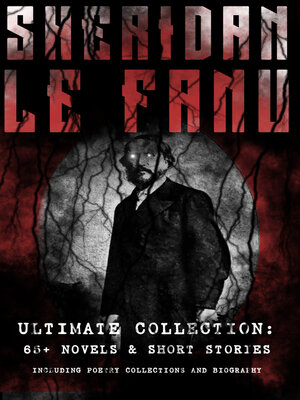 cover image of SHERIDAN LE FANU--Ultimate Collection